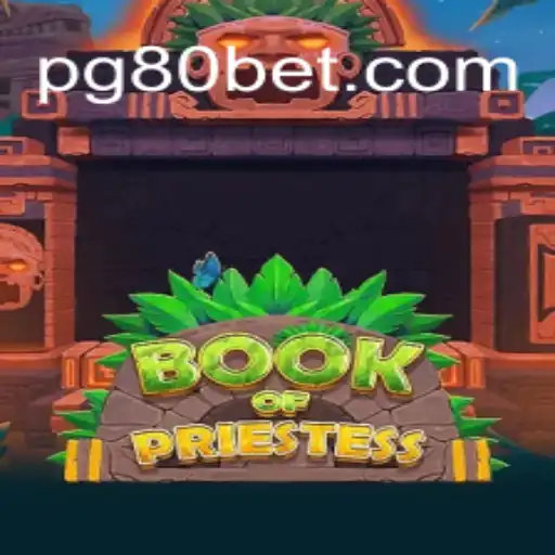 Explore the Mystical World of Book of Priestess on 80bet.win Platform