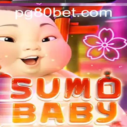 Exploring the Fascinating World of SumoBaby on 80bet.win Platform