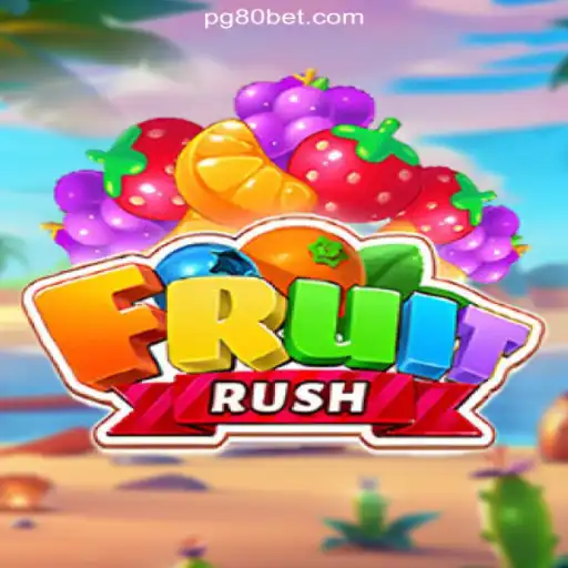 Dive into the Exciting World of FruitRush on 80bet.win
