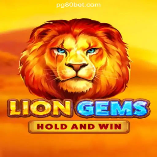 LionGems: A Thrilling Casino Adventure on the 80bet.win Platform