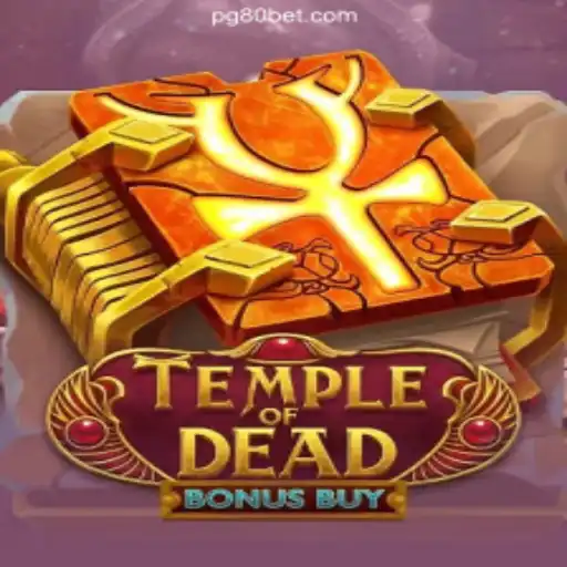 Explore the Thrills of TempleofDeadBonusBuy on 80bet.win's Premier Platform